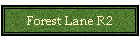 Forest Lane R2