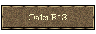 Oaks R13
