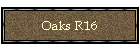 Oaks R16