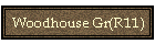 Woodhouse Gr(R11)