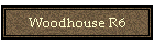 Woodhouse R6