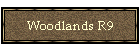 Woodlands R9